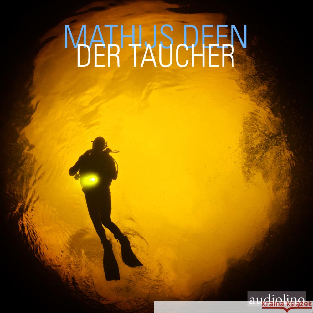 Der Taucher, 2 Audio-CD Deen, Mathijs 9783867374118 Audiolino - książka