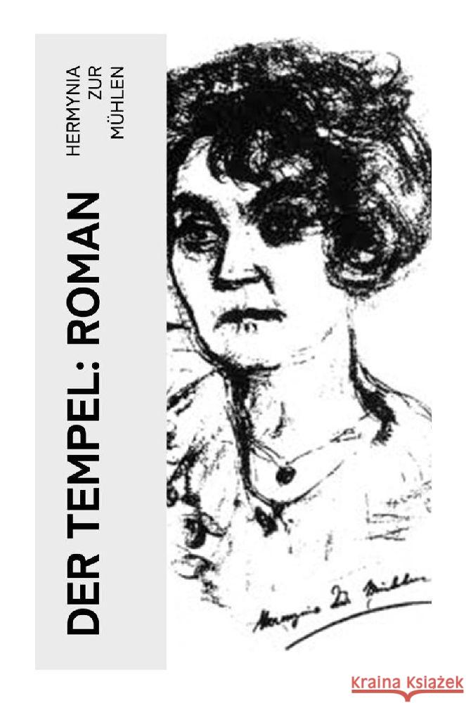 Der Tempel: Roman Zur Mühlen, Hermynia 9788027373048 e-artnow - książka