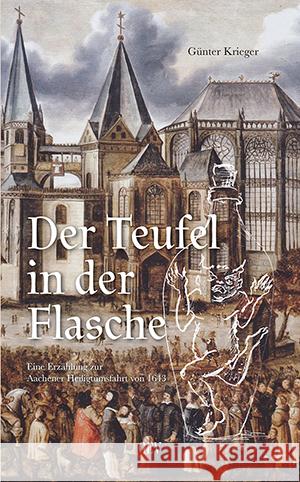Der Teufel in der Flasche Krieger, Günter 9783867121866 Grenz-Echo Verlag - książka