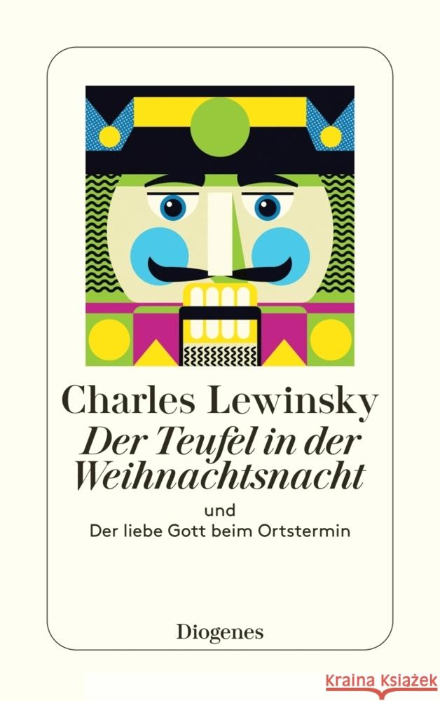 Der Teufel in der Weihnachtsnacht Lewinsky, Charles 9783257247077 Diogenes - książka