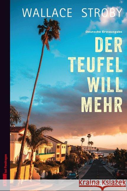 Der Teufel will mehr Stroby, Wallace 9783865326461 Pendragon Verlag - książka