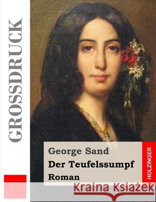 Der Teufelssumpf George Sand 9781505889178 Createspace - książka