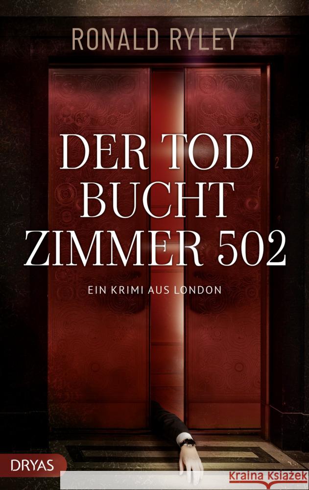Der Tod bucht Zimmer 502 Ryley, Ronald 9783948483616 Dryas - książka