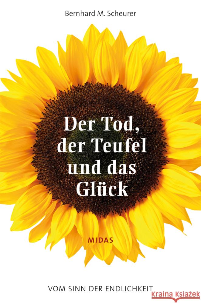 Der Tod, der Teufel und das Glück Scheurer, Bernhard M. 9783038765530 Midas Management - książka