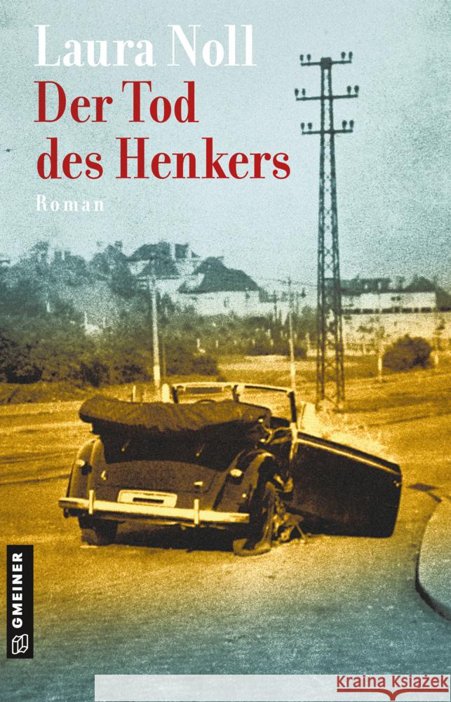 Der Tod des Henkers Noll, Laura 9783839227008 Gmeiner-Verlag - książka