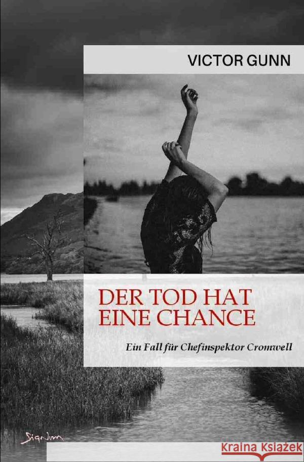 Der Tod hat eine Chance - Ein Fall für Inspektor Cromwell Gunn, Victor 9783757565824 epubli - książka