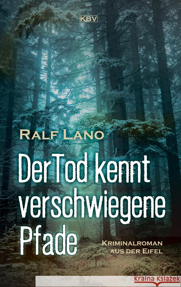 Der Tod kennt verschwiegene Pfade Lano, Ralf 9783954417018 KBV - książka