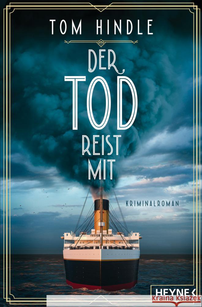 Der Tod reist mit Hindle, Tom 9783453441644 Heyne - książka