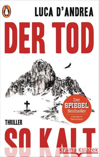 Der Tod so kalt : Thriller D'Andrea, Luca 9783328101796 Penguin Verlag München - książka