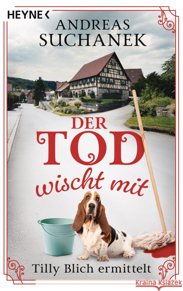 Der Tod wischt mit Suchanek, Andreas 9783453442023 Heyne - książka