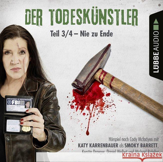 Der Todeskünstler - Nie zu Ende, 1 Audio-CD : Hörspiel. CD Standard Audio Format Mcfadyen, Cody 9783785757529 Bastei Lübbe - książka