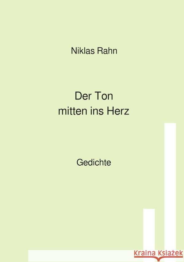 Der Ton mitten ins Herz Rahn, Niklas 9783818767495 epubli - książka