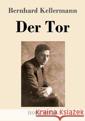 Der Tor Bernhard Kellermann 9783743745766 Hofenberg - książka