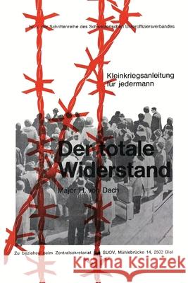 Der Totale Widerstand Hans Vo 9781925907520 Conflict Research Group - książka