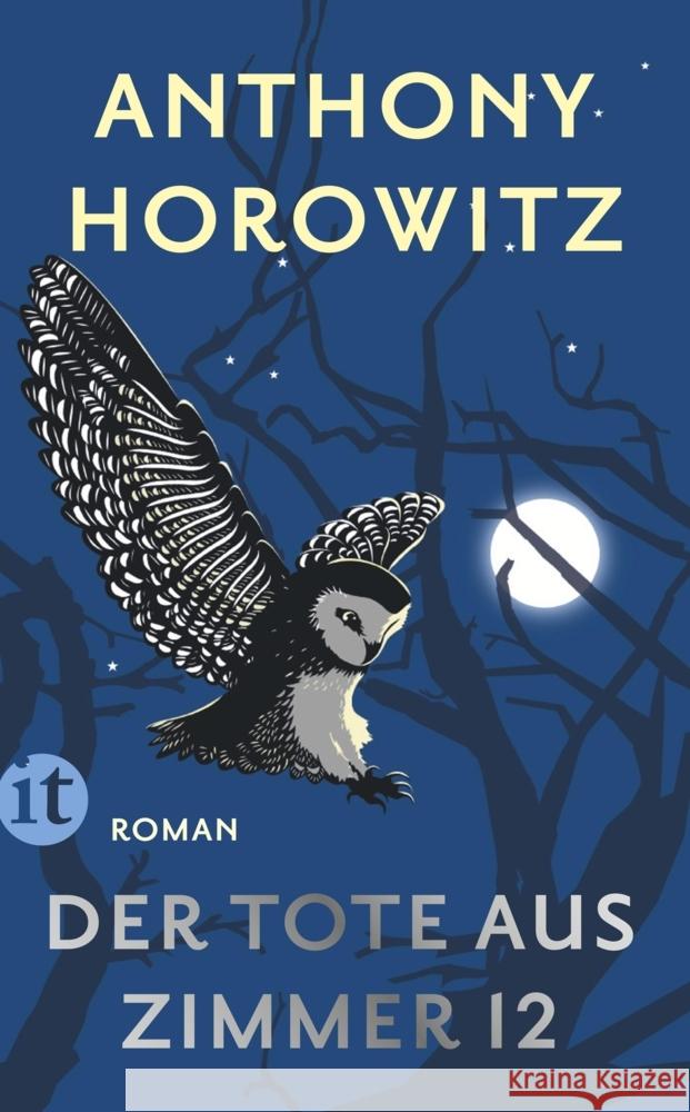 Der Tote aus Zimmer 12 Horowitz, Anthony 9783458682776 Insel Verlag - książka