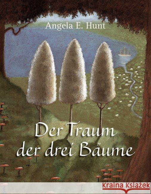 Der Traum der drei Bäume : Nach einer alten Erzählung Hunt, Angela Elwell Jonke, Tim  9783765556616 Brunnen-Verlag, Gießen - książka