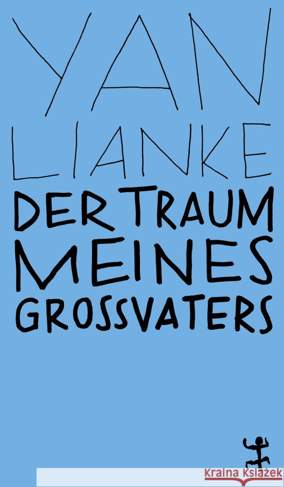 Der Traum meines Großvaters Yan, Lianke 9783751801065 Matthes & Seitz Berlin - książka