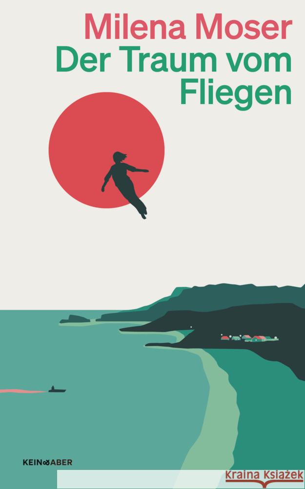 Der Traum vom Fliegen Moser, Milena 9783036961910 Kein & Aber - książka