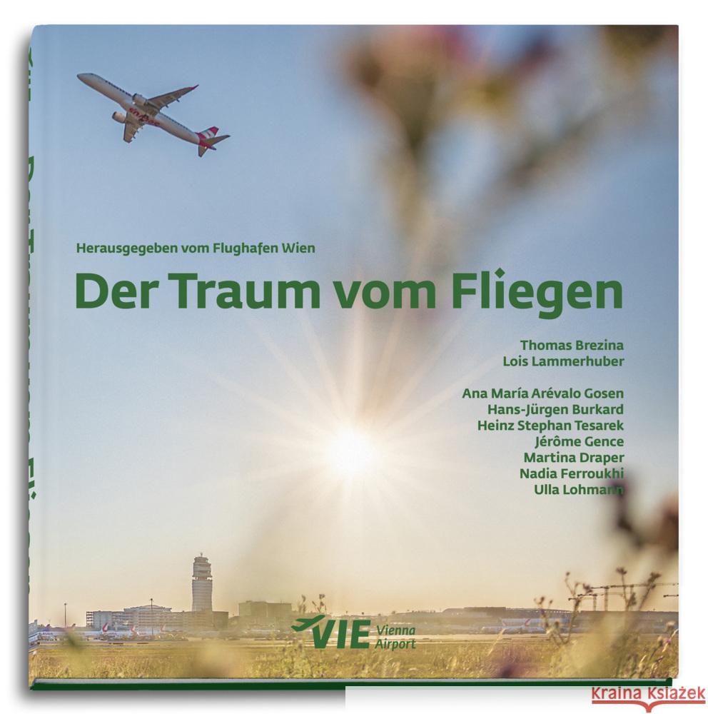 Der Traum vom Fliegen Brezina, Thomas, Lammerhuber, Lois 9783903462137 Edition Lammerhuber - książka