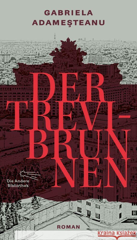 Der Trevi-Brunnen Adamesteanu, Gabriela 9783847704614 AB - Die Andere Bibliothek - książka