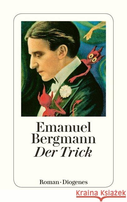 Der Trick Bergmann, Emanuel 9783257244007 Diogenes - książka