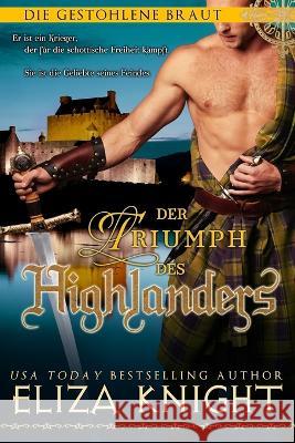 Der Triumph des Highlanders Martin Wick Eliza Knight  9798817935837 Independently Published - książka