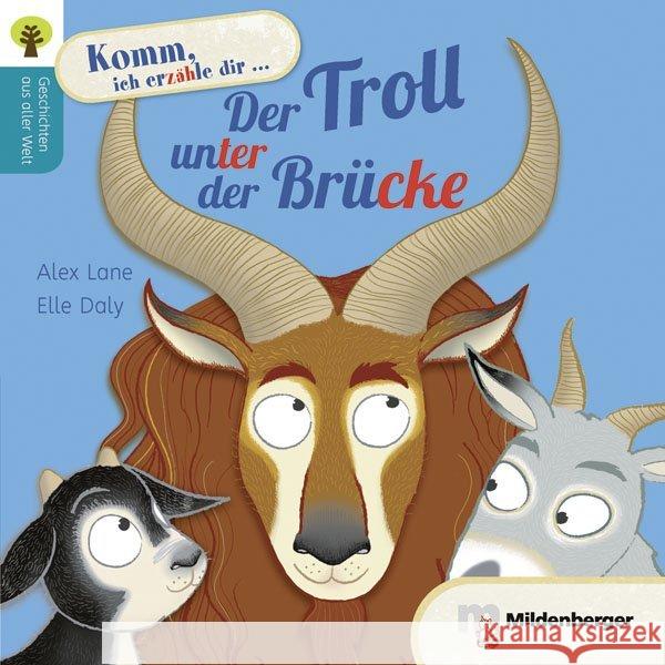 Der Troll unter der Brücke : 100 Wörter, 1 bis 3 einfache Sätze pro Seite Lane, Alex 9783619241026 Mildenberger - książka