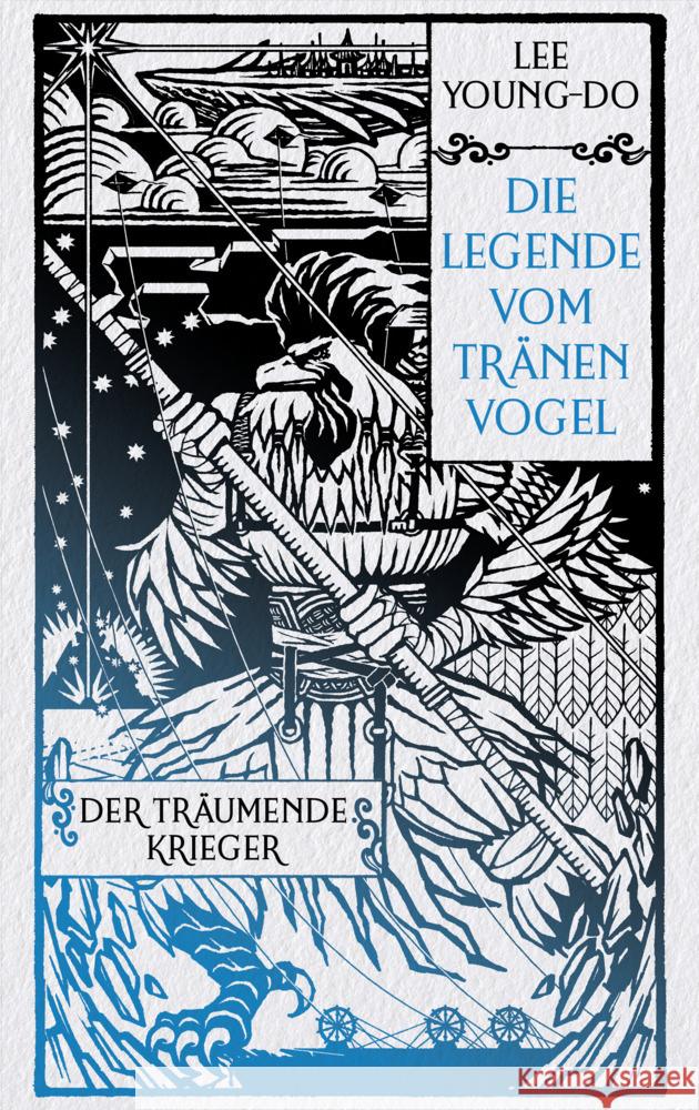 Der träumende Krieger - Die Legende vom Tränenvogel 2 Lee, Young-do 9783453274624 Heyne - książka