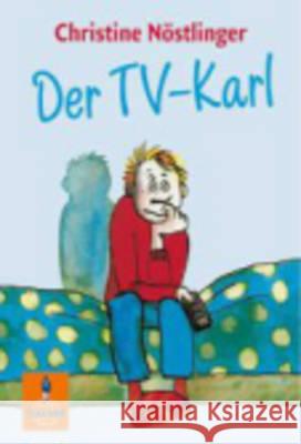 Der TV-Karl Christine Nostlinger 9783407782946 Beltz, Julius, GmbH & Co. KG - książka