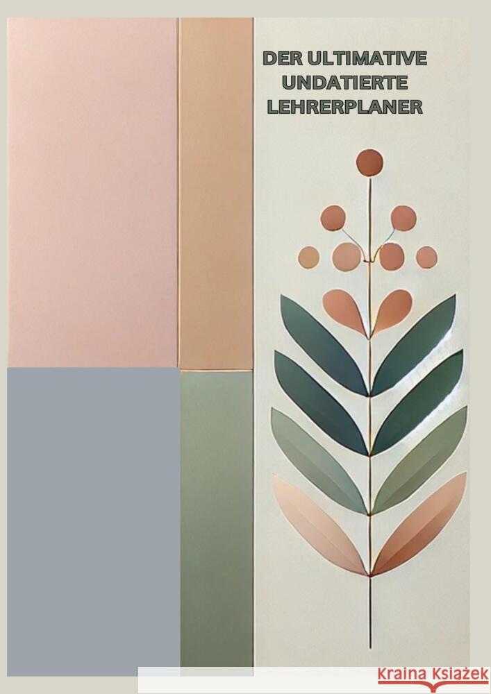 Der ultimative undatierte Lehrerplaner Winterfeld, Clara 9783384332226 tredition - książka