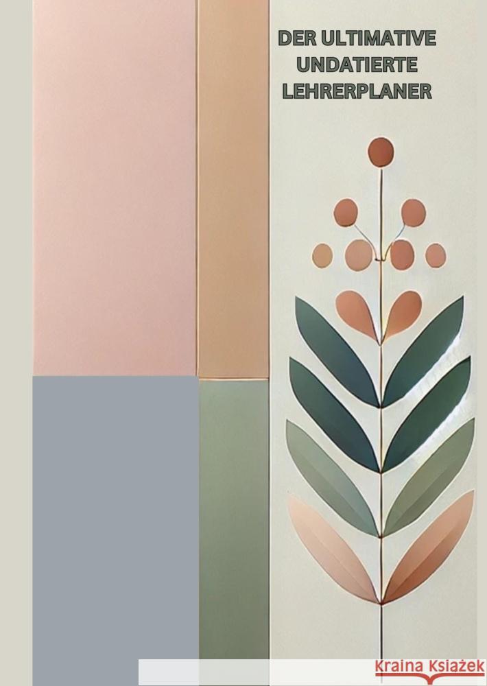 Der ultimative undatierte Lehrerplaner Winterfeld, Clara 9783384332233 tredition - książka