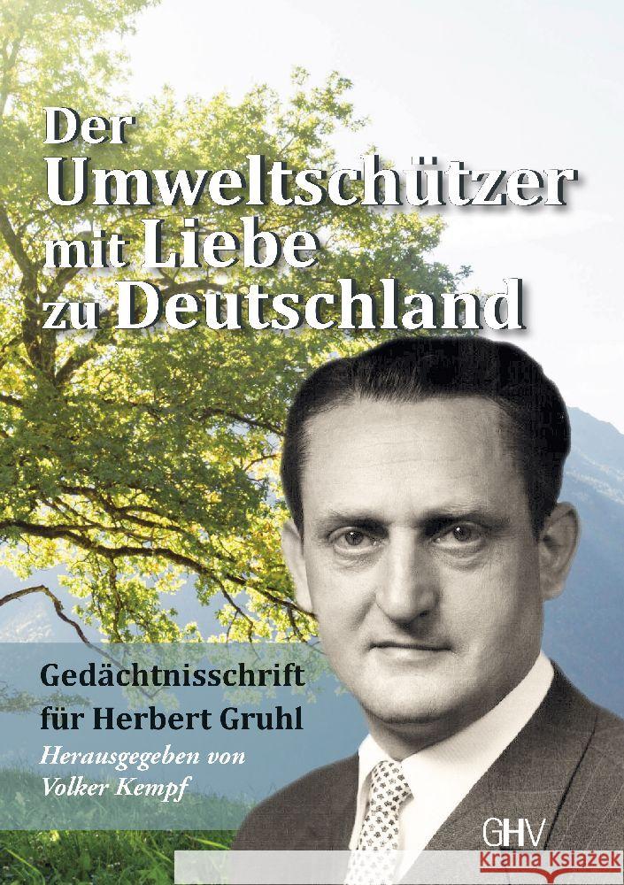 Der Umweltschützer mit Liebe zu Deutschland  9783873367869 Hess, Bad Schussenried - książka