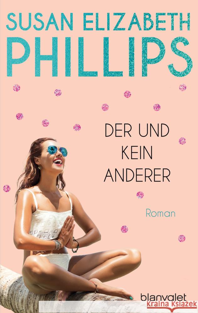 Der und kein anderer Phillips, Susan Elizabeth 9783734113970 Blanvalet - książka