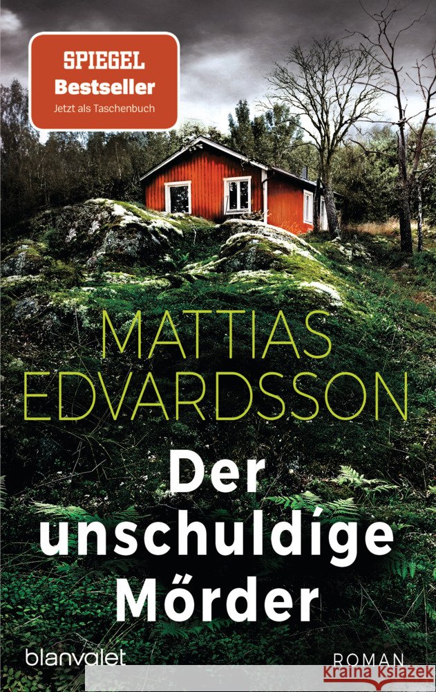 Der unschuldige Mörder Edvardsson, Mattias 9783734110092 Blanvalet - książka