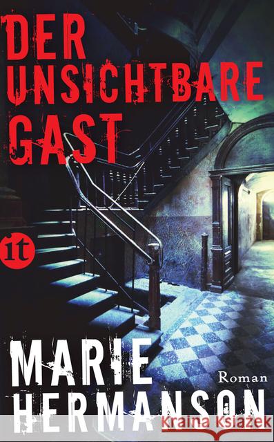 Der unsichtbare Gast : Roman Hermanson, Marie 9783458361930 Insel Verlag - książka