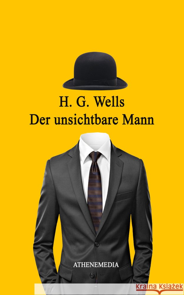 Der unsichtbare Mann Wells, H. G. 9783869924304 AtheneMedia - książka