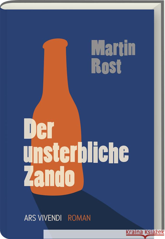 Der unsterbliche Zando Rost, Martin 9783747206645 ars vivendi - książka