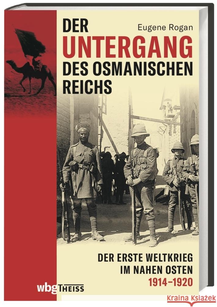 Der Untergang des Osmanischen Reichs Rogan, Eugene 9783806243079 WBG Theiss - książka