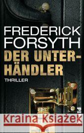 Der Unterhändler : Thriller Forsyth, Frederick 9783492301336 Piper - książka