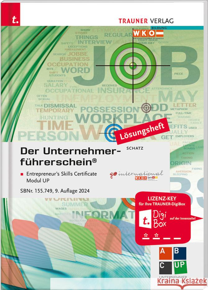 Der Unternehmerführerschein - Entrepreneur's Skills Certificate, Modul UP Lösungsheft Schatz, Leopold 9783991514060 Trauner - książka