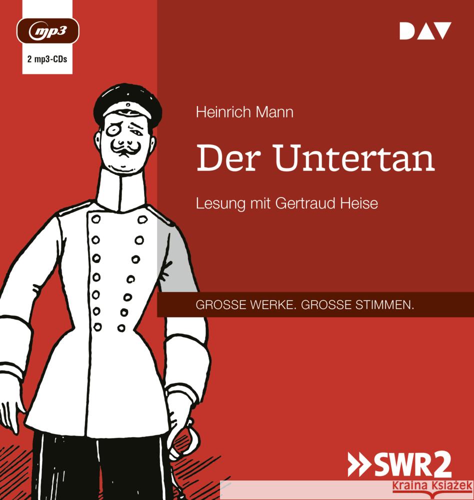 Der Untertan, 2 Audio-CD, 2 MP3 Mann, Heinrich 9783742427625 Der Audio Verlag, DAV - książka