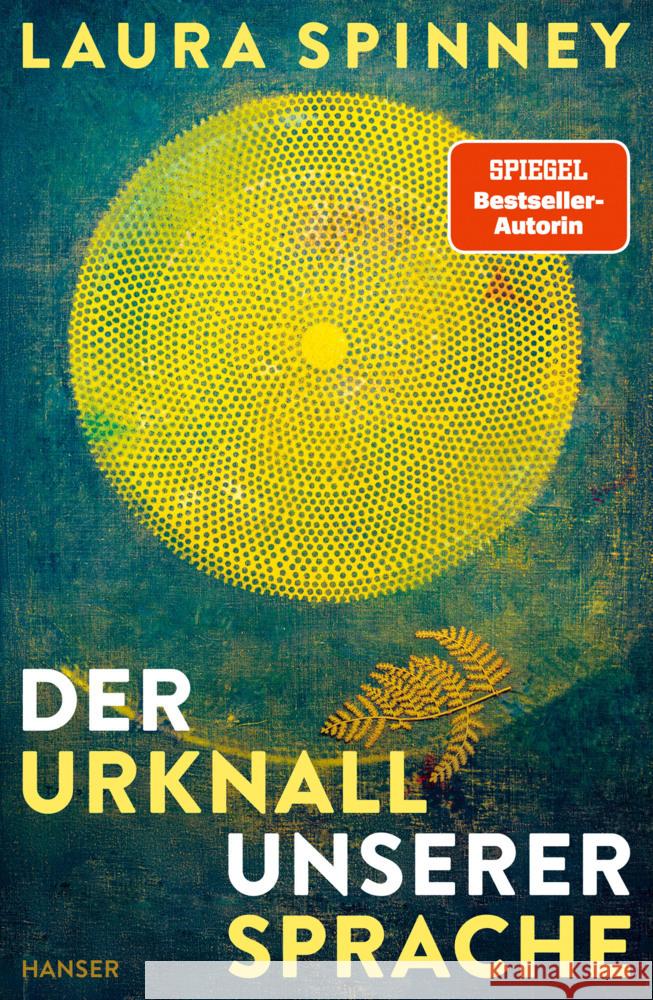 Der Urknall unserer Sprache Spinney, Laura 9783446282452 Hanser - książka