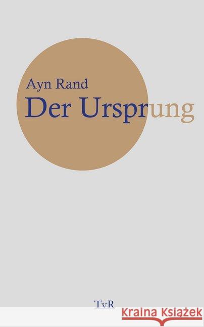 Der Ursprung Rand, Ayn 9783940431660 TvR Medienverlag - książka