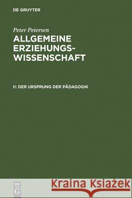 Der Ursprung der Pädagogik  9783110025071 Walter de Gruyter - książka