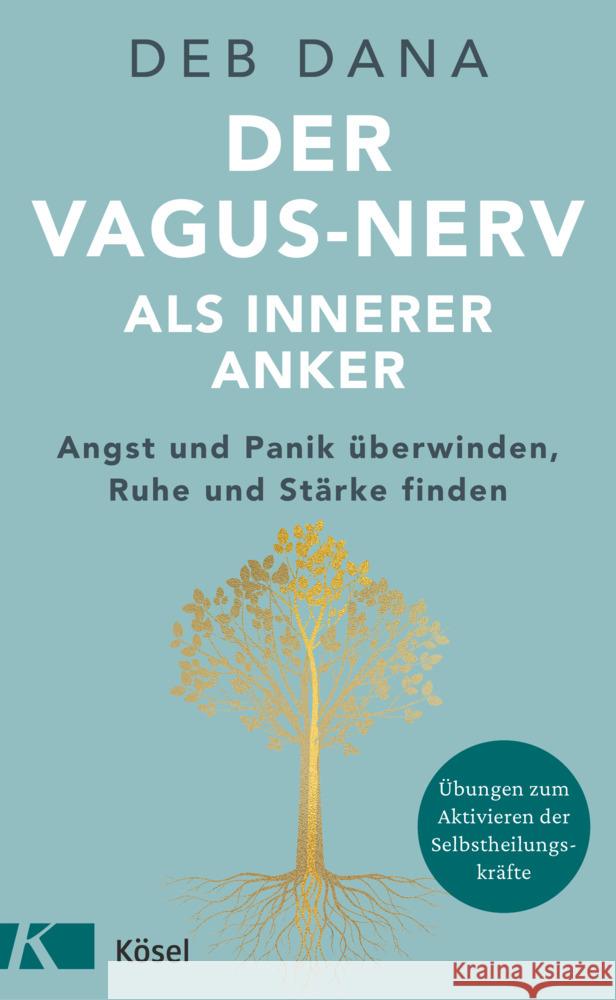 Der Vagus-Nerv als innerer Anker Dana, Deb 9783466347865 Kösel - książka