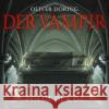 Der Vampir (Teil 1 & 2), 1 Audio-CD Döring, Oliver 9783946207795 Imaga