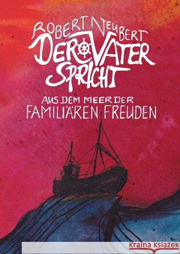 Der Vater spricht Neubert, Robert 9783384366375 tredition - książka