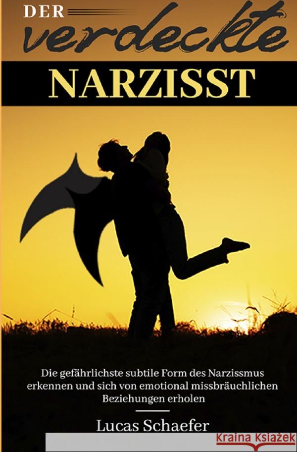 Der verdeckte Narzisst Schaefer, Lucas 9783754162743 epubli - książka