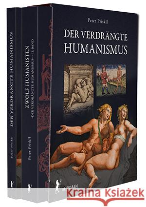 Der verdrängte Humansimus & Zwölf Humanisten, 2 Teile Priskil, Peter 9783894848453 Ahriman-Verlag - książka