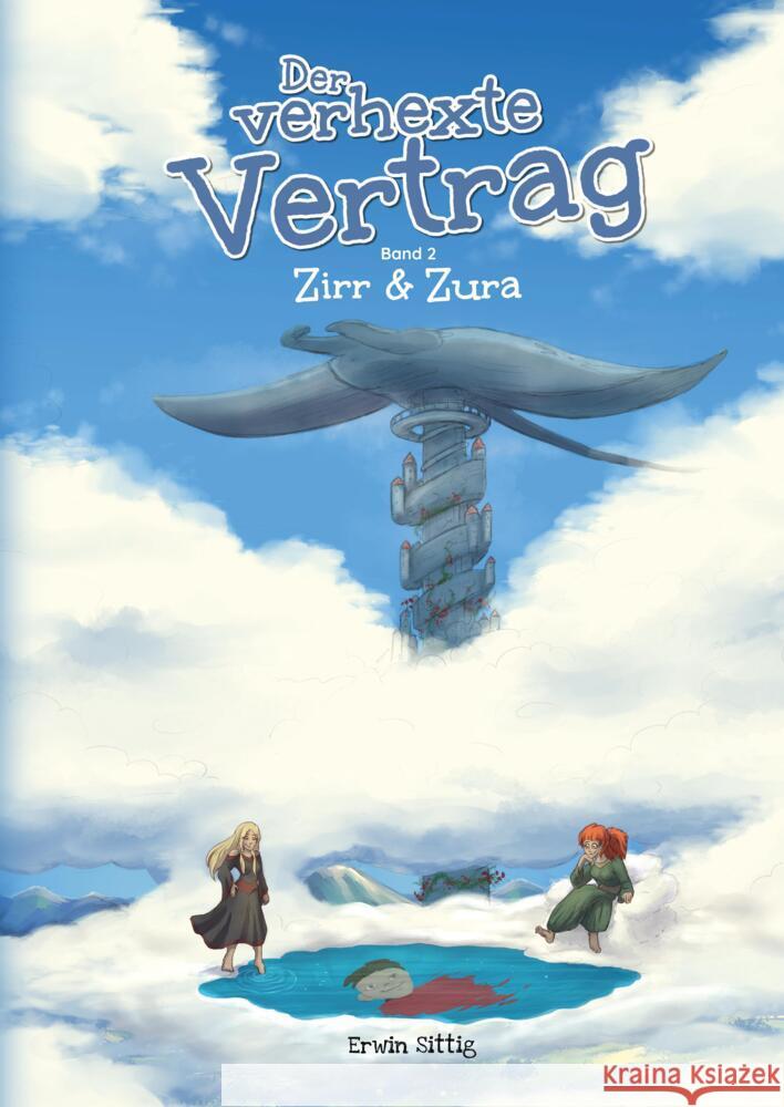 Der verhexte Vertrag Sittig, Erwin 9783384364500 tredition - książka